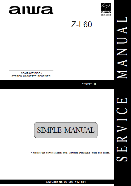 AIWA Z-L60 LH Simple CD Stereo Cassette Receiver Service Manual