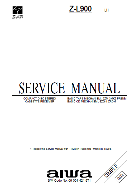 AIWA Z-L900 Simple CD Stereo Cassette Receiver Service Manual