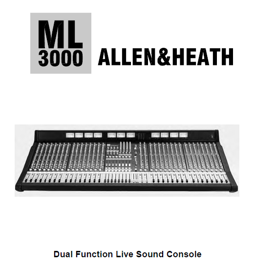 ALLEN&HEALTH ML-3000 Dual Function Console Service Manual