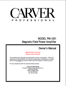 CARVER Model PM-1201 Power Amplifier Owner's Manual