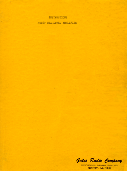 GATES Radio M5167 STA-LEVEL Amplifier Instruction Manual