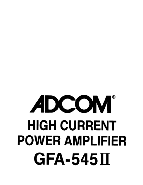 ADCOM GFA-545II Power Amplifier Owner's Manual