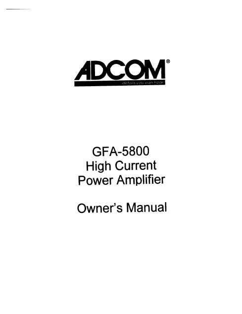 ADCOM GFA-5800 Power Amplifier Owner's Manual