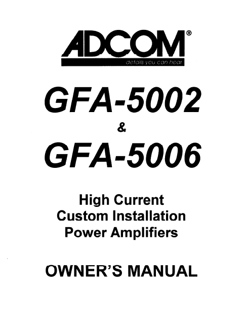 ADCOM GFA5002-5006 Power Ampliers Owner's Manual