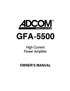 ADCOM GFA-5500 Power Amp Owner's Manual