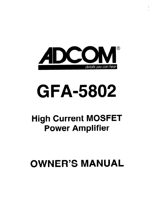 ADCOM GFA-802 Mosfet Power Amp Owner's Manual