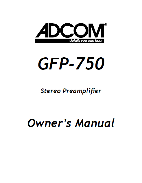 ADCOM GFP-750 Stereo Preamplifier Owner's Manual