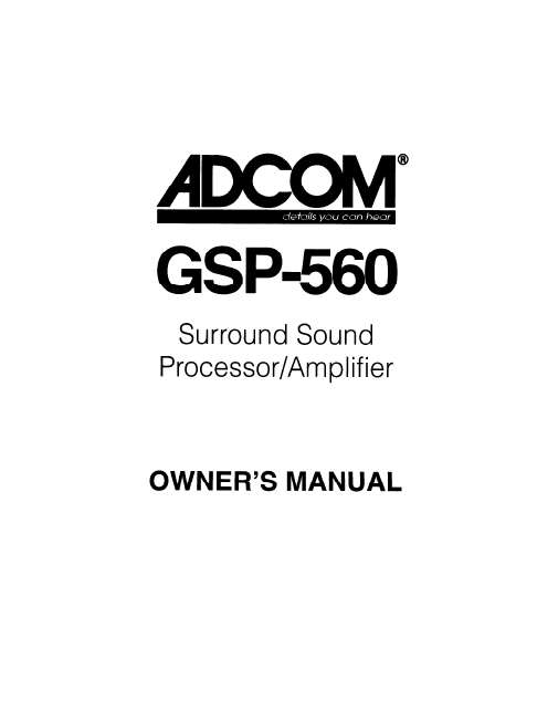 ADCOM GSP-560 Processor Amplifier Owner's Manual