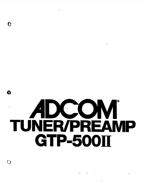 ADCOM GTP-500II Tuner PreAmp Owner's Manual