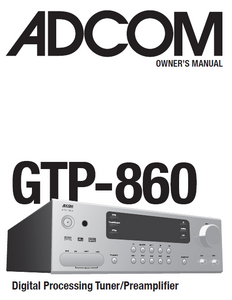 ADCOM GTP-860 Digital Tuner PreAmp Owner's Manual