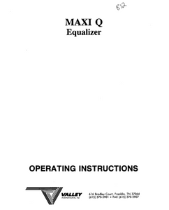 VALLEY  MAXI Q Operation Manual